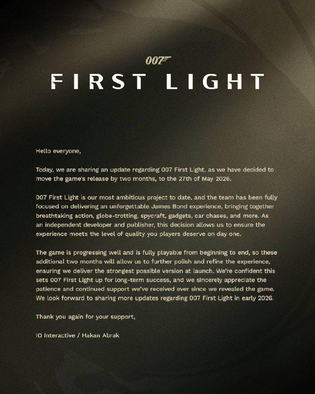 《007 First Light》宣布延期两个月，从2026年3月27日延期至5月27日