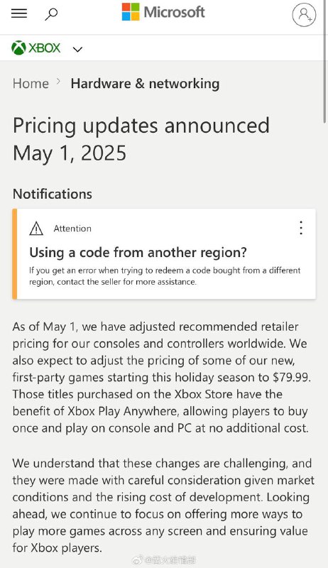 微软宣布即日起将上调Xbox主机、手柄、游戏的价格，从今年底开始部分全新第一方游戏的售价将调整为 79.99 美元；Xbox Series X 从499.99美元涨至599.99美元，Xbox Series S 512GB机型从299.99美元涨至379.99美元；Xbox限定版手柄和精英手柄上调10至20美元不等