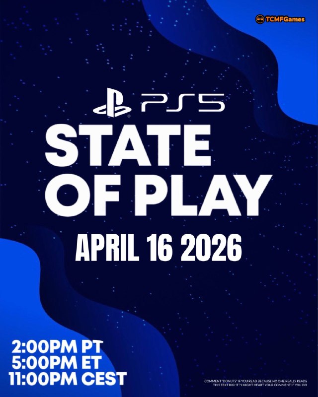 #传闻 NatetheHate 表示State of Play 可能定于4月16日举行▫️这次 State of Play 很可能聚焦第三方内容▫️《刺客信条：黑旗》重制版已准备好在同一时间左右揭晓，因此它可能出现在其中