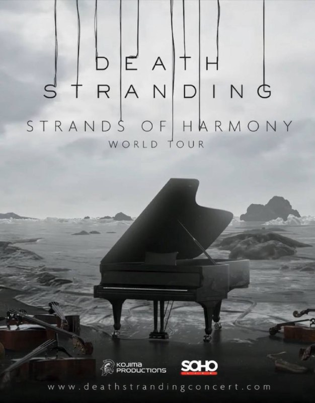 《死亡搁浅》系列音乐会“和谐之链世界巡演（STRANDS OF HARMONYS WORLD TOUR）”日程安排官宣，将从3月12日开始售票：2025年11月8日 – 悉尼 2025年11月16日 – 伦敦 2025年11月22日 – 洛杉矶 2025年11月28日 - 上海 2025年11月30日 – 曼谷 2025年12月2日 – 新加坡 2025年12月6日 – 首尔 2025年12月13日 – 纽瓦克 2026年1月15日 – 柏林 2026年1月17日 – 巴黎 2026年1月19日 – 米兰 2026年2月4日 – 西雅图 2026年2月7日 – 芝加哥 2026年2月23日 - 横浜 2026年2月28日 - 大阪 2026年3月7日 – 奥斯汀 2026年3月9日 – 波士顿 2026年3月26日 – 蒙特利尔 2026年3月28日 – 多伦多《死亡搁浅》系列音乐会“和谐之链世界巡演（STRANDS OF HARMONYS WORLD TOUR）”日程安排官宣，将从3月12日开始售票：2025年11月8日 – 悉尼 2025年11月16日 – 伦敦 2025年11月22日 – 洛杉矶 2025年11月28日 - 上海 2025年11月30日 – 曼谷 2025年12月2日 – 新加坡 2025年12月6日 – 首尔 2025年12月13日 – 纽瓦克 2026年1月15日 – 柏林 2026年1月17日 – 巴黎 2026年1月19日 – 米兰 2026年2月4日 – 西雅图 2026年2月7日 – 芝加哥 2026年2月23日 - 横浜 2026年2月28日 - 大阪 2026年3月7日 – 奥斯汀 2026年3月9日 – 波士顿 2026年3月26日 – 蒙特利尔 2026年3月28日 – 多伦多