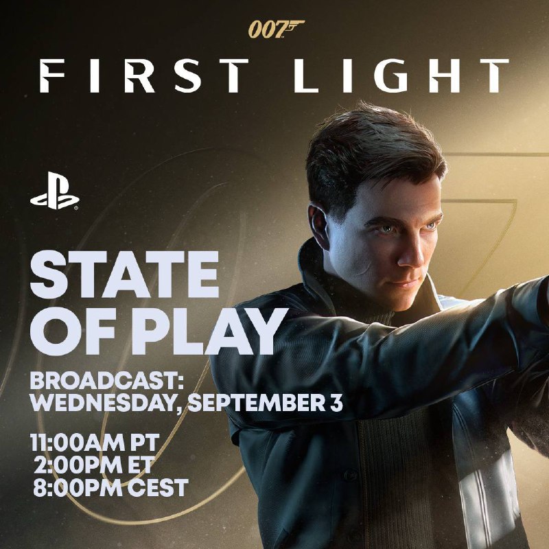 SIE宣布将于北京时间9月4日凌晨2点播出《007 First Light》专场SOP，时长超过30分钟并包含游戏试玩片段